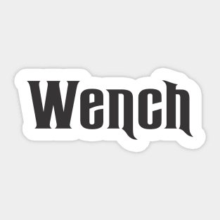 Wench Sticker